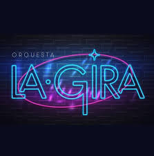 ORQUESTA LA GIRA